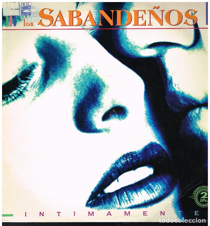 Discos de vinilo: LOS SABANDE&Ntilde;OS - INTIMAMENTE - DOBLE LP 1991 - Foto 1