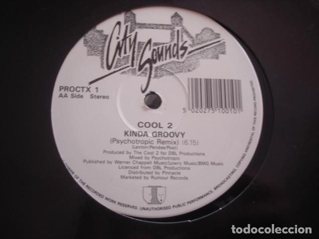 Discos de vinilo: Cool 2 Kinda Groovy (Original Version & Psychotropic Remix) - Foto 2