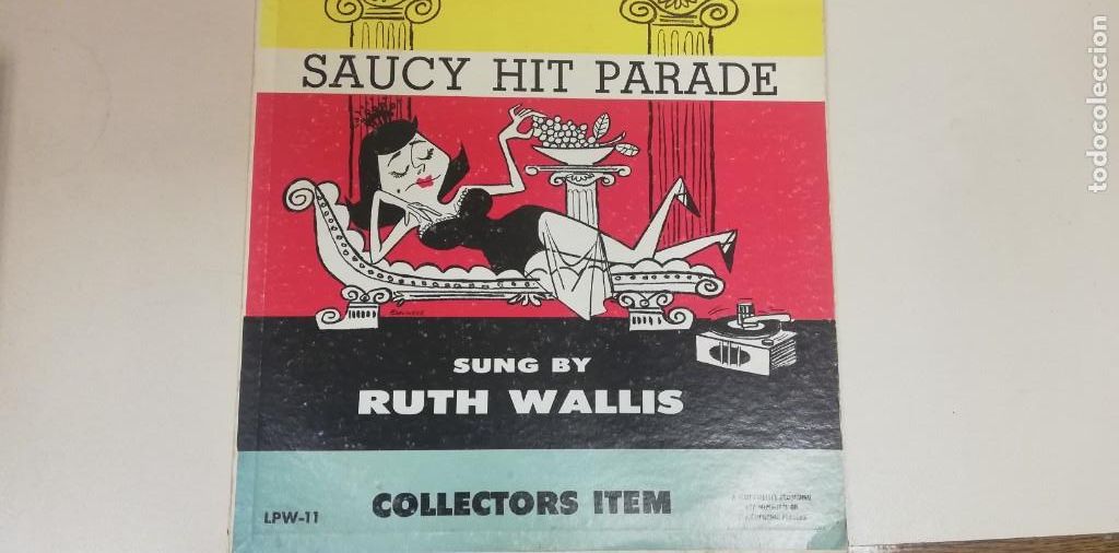 Discos de vinilo: A2-Ruth Wallis - Saucy Hit Parade- VINILO 12 DISCO G PORTADA G