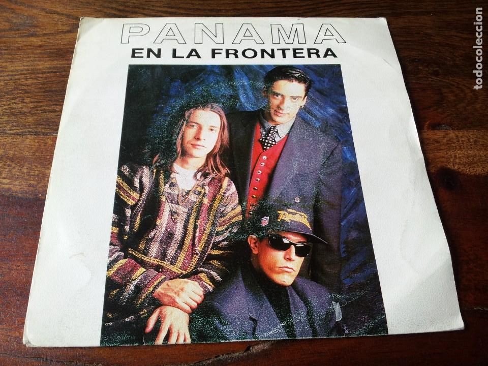 Discos de vinilo: panama - en la frontera - single polygram 1992 - Foto 1