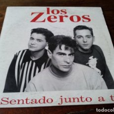Discos de vinilo: LOS ZEROS - SENTADO JUNTO A TI, LA PUERTA ESTA ABIERTA - SINGLE PSM RECORDS 1993. Lote 223323787