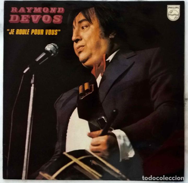 Discos de vinilo: RAYMOND DEVOS. JE ROULE POUR VOUS. LP FRANCIA - Foto 1