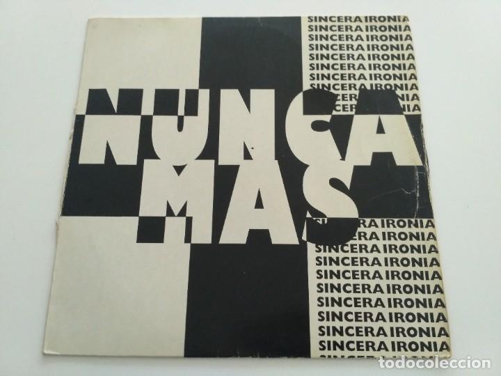 Discos de vinilo: Sincera Ironia - Nunca Mas - Foto 1
