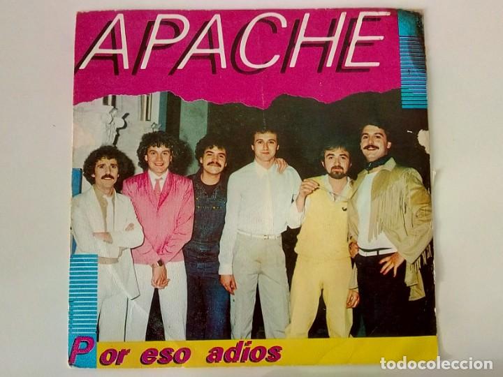 Discos de vinilo: APACHE. - POR ESO ADIOS. (Vinilo 45 rpm) - Foto 1