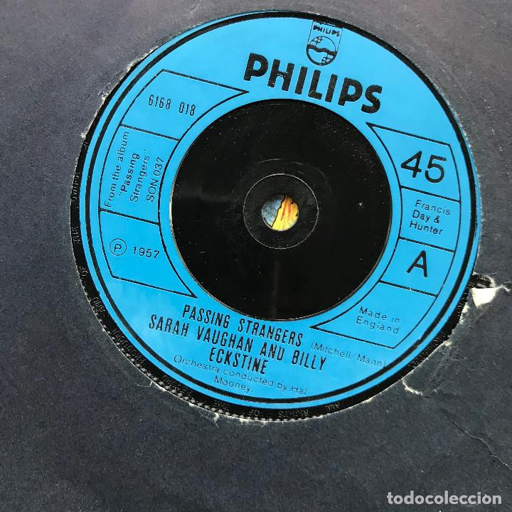 Discos de vinilo: SARAH VAUGHAN AND BILLY ECKSTINE - PASSING STRANGERS - SINGLE PHILIPS UK - Foto 1