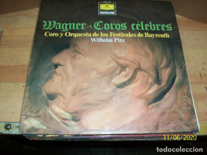 Discos de vinilo: WAGNER- COROS CELEBRES-CORO Y ORQUESTA DE LOS FESTIVALES DE BAYREUTH-WILHELM PITZ