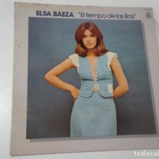 Discos de vinilo: LP - ELSA BAEZA ‎– EL TIEMPO DE LAS LILAS, HISPAVOX 1973, VER FOTOS. Lote 223661165
