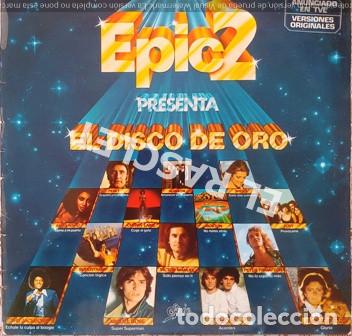 Discos de vinilo: LP - EPIC2 - PRESENTA EL DISCO DE ORO - - Foto 1