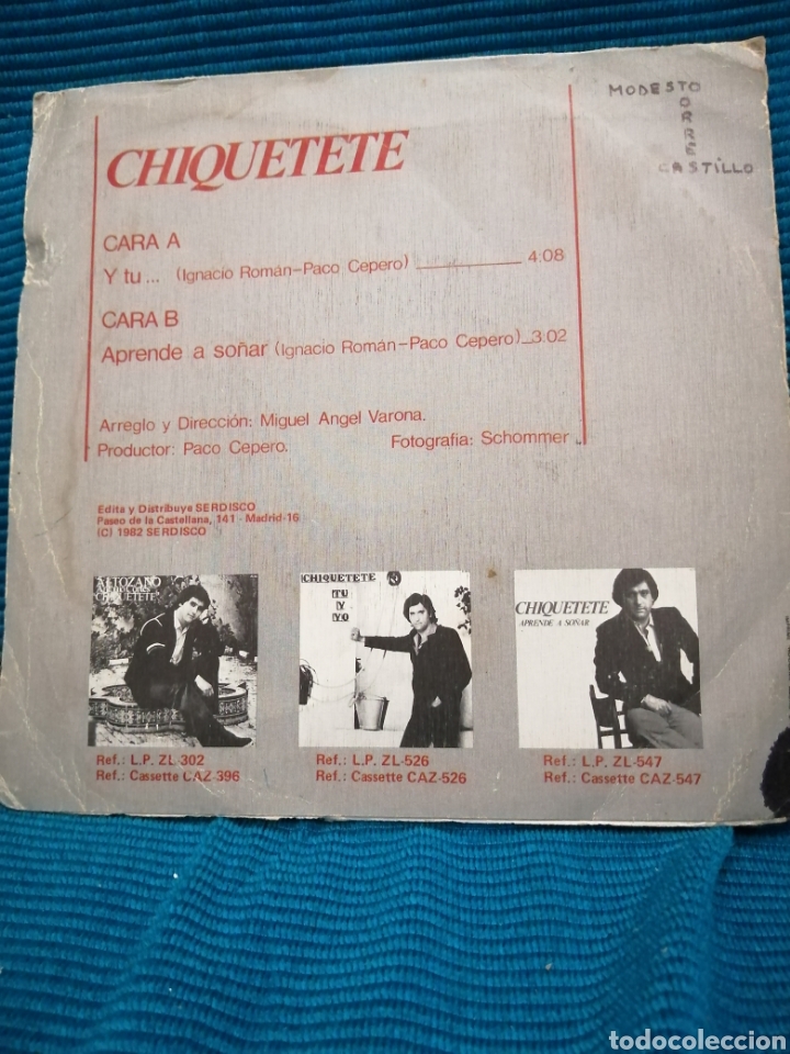 Discos de vinilo: SINGLE CHIQUETETE &rdquo;Y TU&rdquo; &rdquo;APRENDE A SO&Ntilde;AR&rdquo; - Foto 2