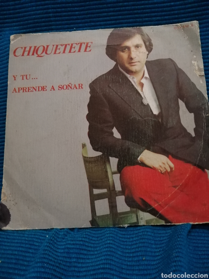 Discos de vinilo: SINGLE CHIQUETETE &rdquo;Y TU&rdquo; &rdquo;APRENDE A SO&Ntilde;AR&rdquo; - Foto 1
