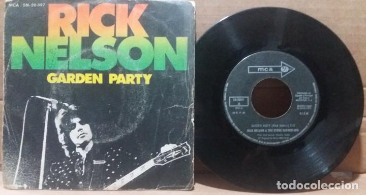 Discos de vinilo: RICK NELSON / GARDEN PARTY / SINGLE 7 INCH - Foto 1