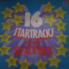 Discos de vinilo: 16 ATARTRACKS OF THE SIXTIES LP - EDICION INGLESA - PHILIPS RECORDS - 70´S -. Lote 223914680