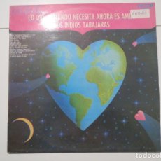 Discos de vinilo: LOS INDIOS TABAJARAS LO QUE EL MUNDO NECESITA AHORA ES AMOR RCA 1971 LP VINILO. Lote 223978472