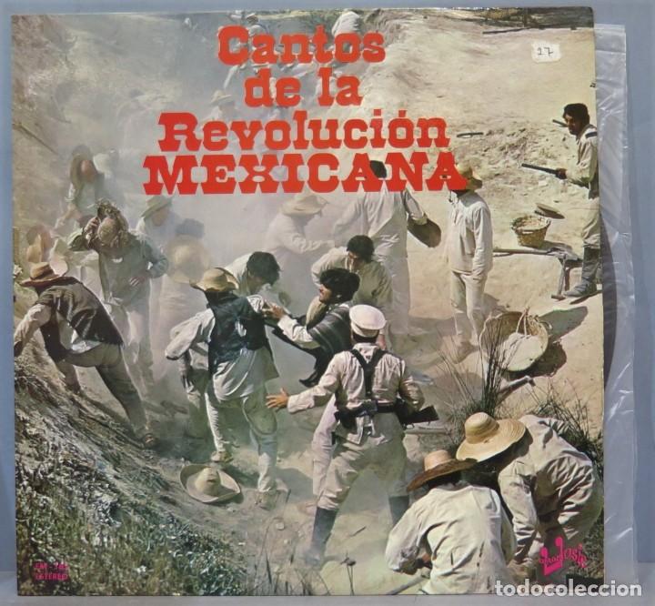 Vinyl records: LP. CANTOS DE LA REVOLUCION MEXICANA