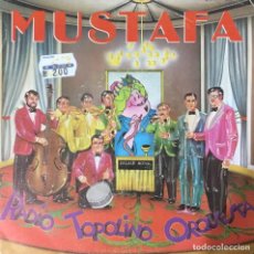 Dischi in vinile: RADIO TOPOLINO ORQUESTA - MUSTAFA