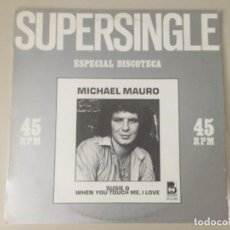 Discos de vinilo: MICHAEL MAURO - SUSIE Q / WHEN YOU TOUCH ME, I LOVE. Lote 224317026