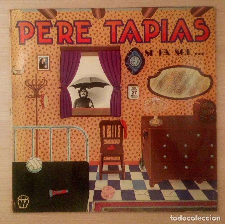 Discos de vinilo: Pere Tapias - Si Fa Sol... - Foto 1