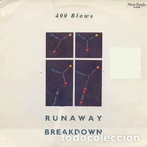 Discos de vinilo: 400 Blows - Runaway / Breakdown - Foto 1