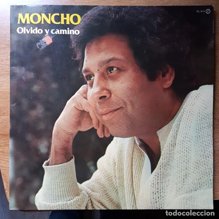 Discos de vinilo: DISCO LP MONCHO. OLVIDO Y CAMINO - Foto 1
