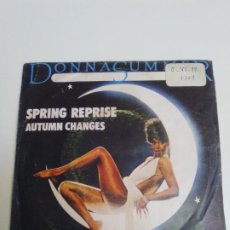 Discos de vinilo: DONNA SUMMER SPRING REPRISE / AUTUMN CHANGES ( 1977 ARIOLA ESPAÑA ) GIORGIO MORODER. Lote 224398687