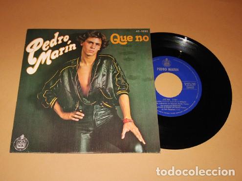 Discos de vinilo: PEDRO MARIN - QUE NO - SINGLE - 1979 - Foto 1