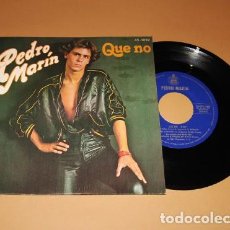 Discos de vinilo: PEDRO MARIN - QUE NO - SINGLE - 1979. Lote 402795139