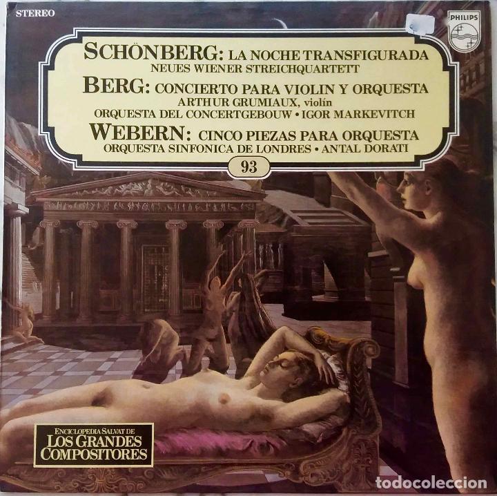 Discos de vinilo: SCH&Ouml;NBERG. BERG. WEBERN.NOCHE TRANSFIGURADA.CONCIERTO VIOLIN Y ORQUESTA...DORATI.MARKEVITCH...LP