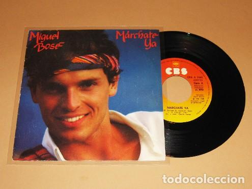 Discos de vinilo: MIGUEL BOSE - MARCHATE YA - SINGLE - 1981 - Foto 1