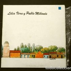 Discos de vinilo: PABLO MILANES Y LILIA VERA (LP. 1981) ED. VENEZOLANA - EL PREGON DE LAS FLORES - VENEZUELA OM-10.127