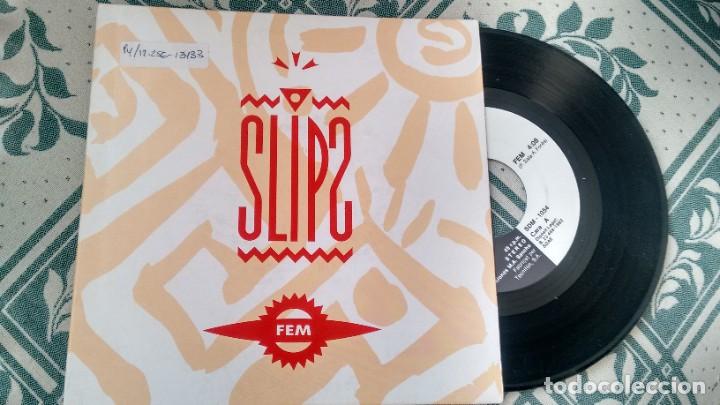 Disques de vinyle: SINGLE ( VINILO) DE SLIPS A&Ntilde;OS 90