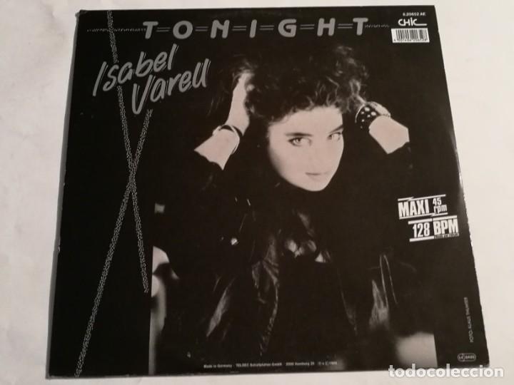 Discos de vinilo: Isabel Varell - Tonight (New Mix) - 1986 - Foto 2