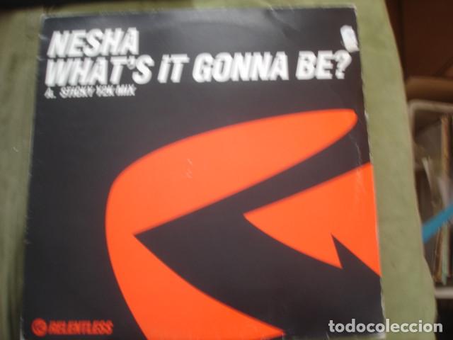 Discos de vinilo: Nesha Whats It Gonna Be? - Foto 1