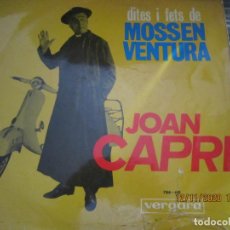 Discos de vinilo: JOAN CAPRI - DITE I FETS DE MOSSEN VENTURA LP - ORIGINAL ESPAÑOL - VERGARA RECORDS 1967 -. Lote 224982390