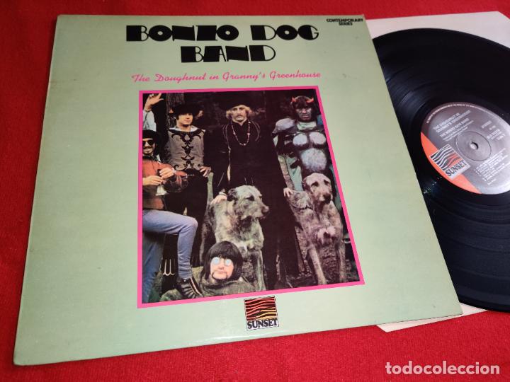Discos de vinilo: THE BONZO DOG BAND The doughnut in granny's greenhouse LP 1974 Sunset EDICION BRITANICA UK