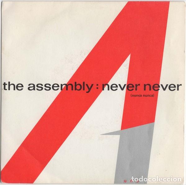 Discos de vinilo: The Assembly: Never Never = Nunca Nunca. 7&acute;&acute; single. - Foto 1