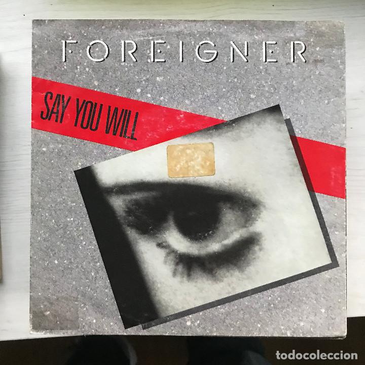 Discos de vinilo: FOREIGNER - SAY YOU WILL / A NIGHT TO REMEMBER - SINGLE WEA 1987 - Foto 1