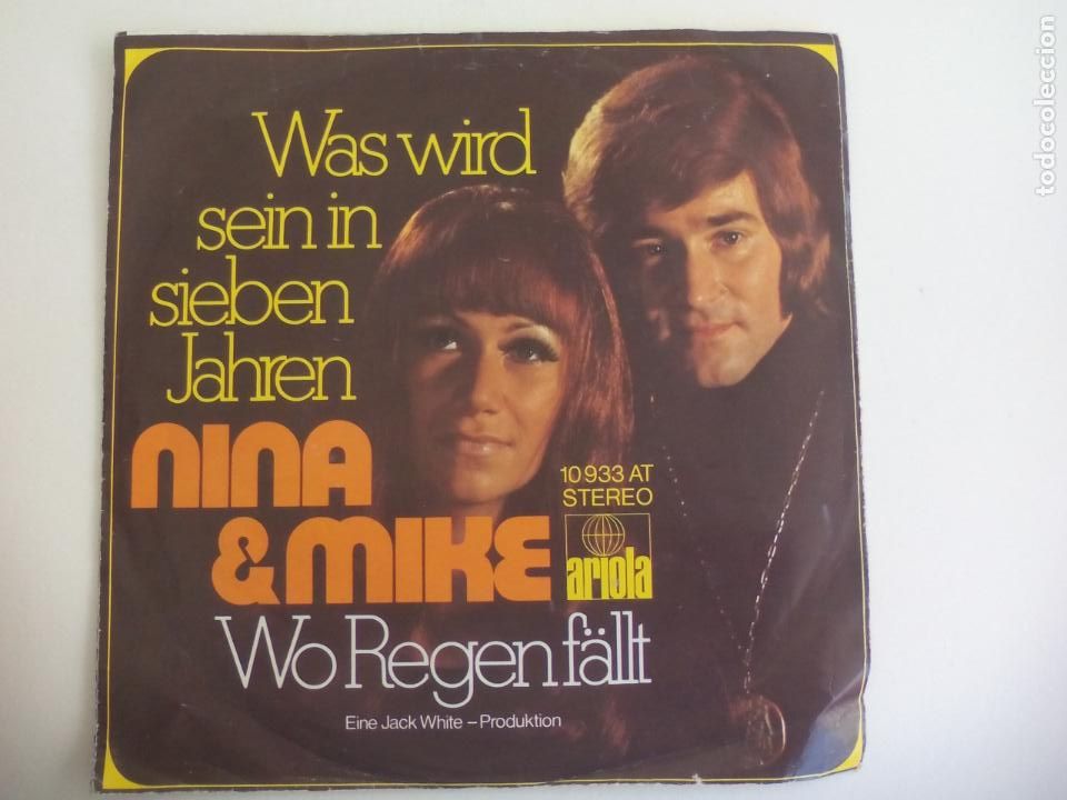 Discos de vinil: nina & mike . was wird sein in sieben jahren. 10933 at. ariola. SINGLE