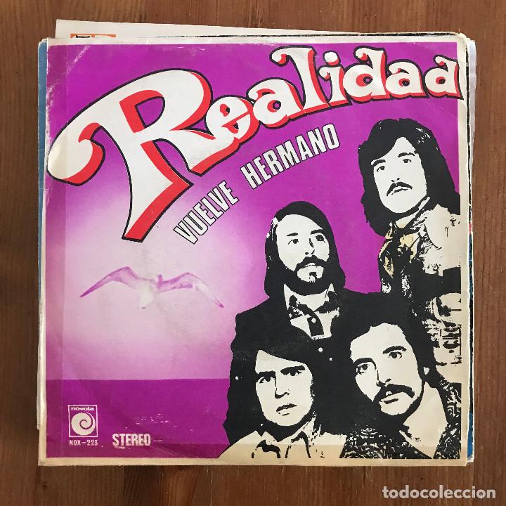 Disques de vinyle: REALIDAD - VUELVE HERMANO - SINGLE NOVOLA 1974
