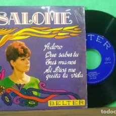 Discos de vinilo: SALOMÉ - ADORO - EPS 4 CANCIONES SINGLE - LIMPIO CON ALCOHOL ISOPROPÍLICO. Lote 225740086