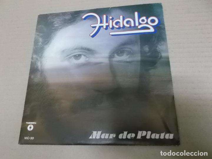 Discos de vinilo: HIDALGO (SINGLE) MAR DE PLATA A&Ntilde;O 1982 - Foto 1