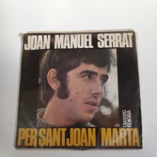 Disques de vinyle: JOAN MANUEL SERRAT - PER SANT JOAN / MARTA, EDIGSA 1968.. Lote 225981185