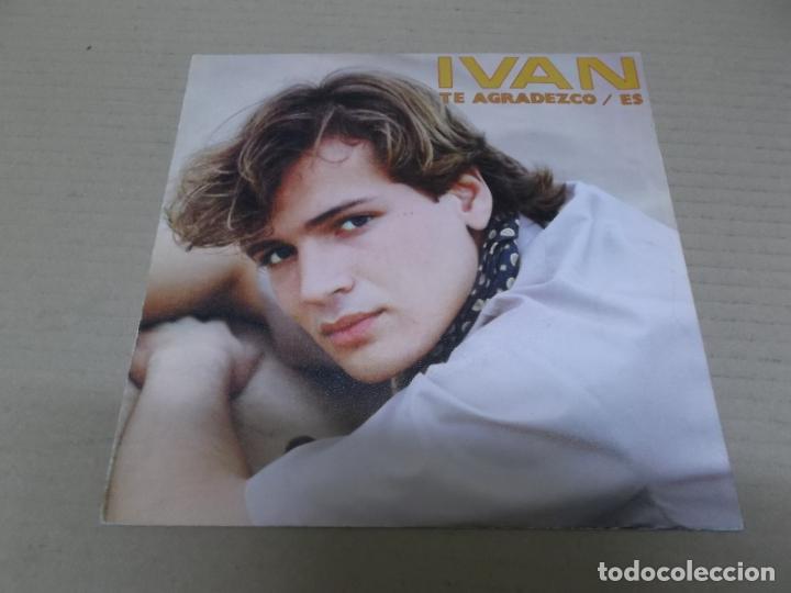 Discos de vinilo: IVAN (SINGLE) TE AGRADEZCO A&Ntilde;O 1981 - PROMOCIONAL - Foto 1