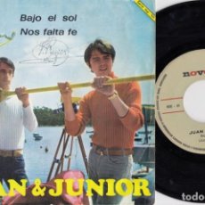 Discos de vinilo: JUAN Y JUNIOR - BAJO EL SOL - SINGLE DE VINILO