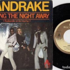 Discos de vinilo: MANDRAKE - DANCING THE NIGHT AWAY - SINGLE DE VINILO. Lote 226261005
