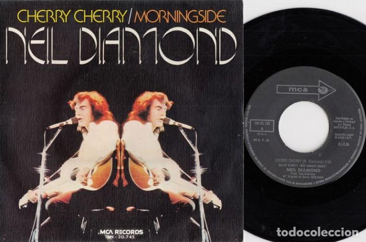 Discos de vinilo: NEIL DIAMOND - CHERRY CHERRY - SINGLE DE VINILO EDICION ESPA&Ntilde;OLA - Foto 1
