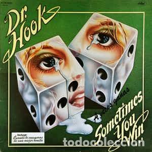 Discos de vinilo: Dr. Hook &lrm;&ndash; Sometimes You Win - Foto 1