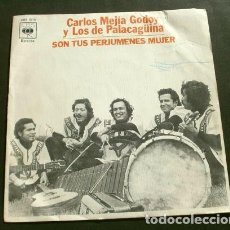 Discos de vinilo: CARLOS MEJIA GODOY Y LOS DE PALACAGÜINA (SINGLE 1977) SON TUS PERJUMENES MUJER - ALFORJA CAMPESINA