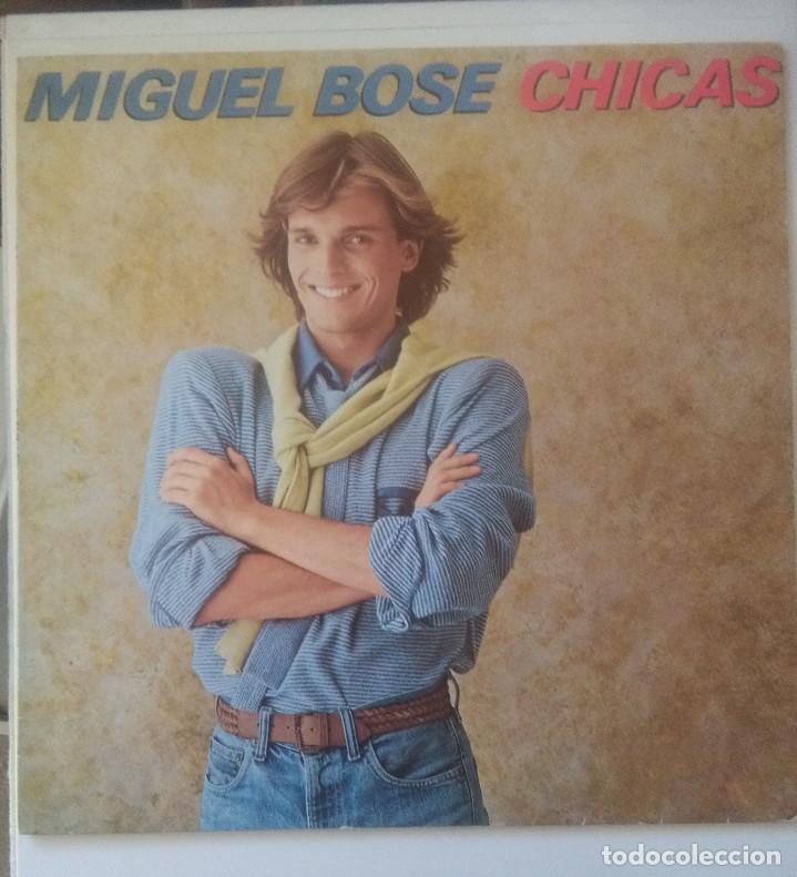 Discos de vinilo: MIGUEL BOS&Eacute;-ESAS CHICAS #