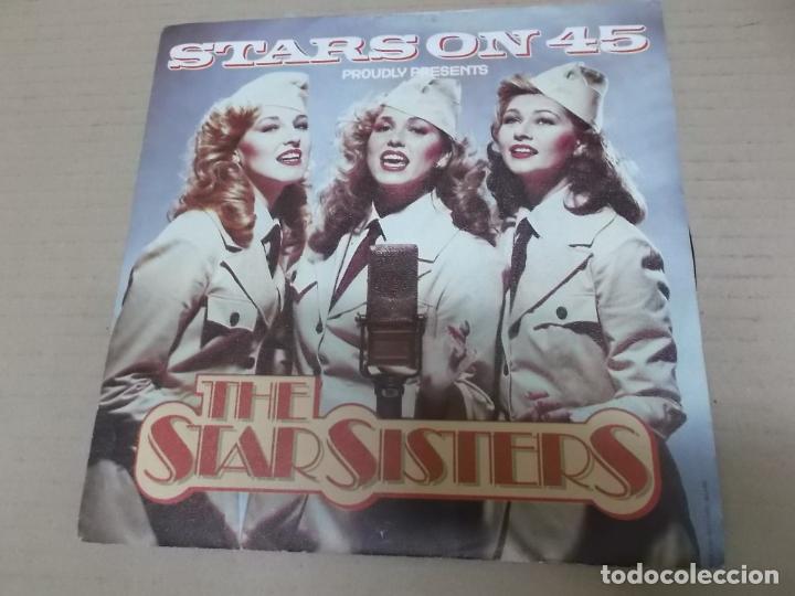 Discos de vinilo: STARS ON 45 (SINGLE) PROUDLY PRESENTS THE STAR SISTERS MEDLEY A&Ntilde;O 1983
