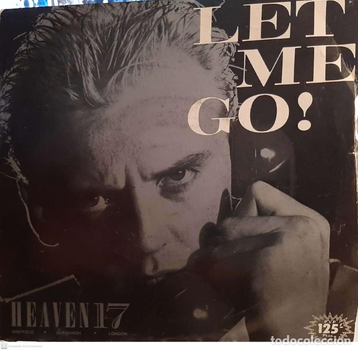 Discos de vinilo: Heaven 17 &lrm;&ndash; Let Me Go! - Foto 1